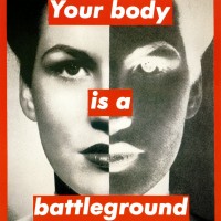 barbara-kruger-your-body-is-a-battleground-19891